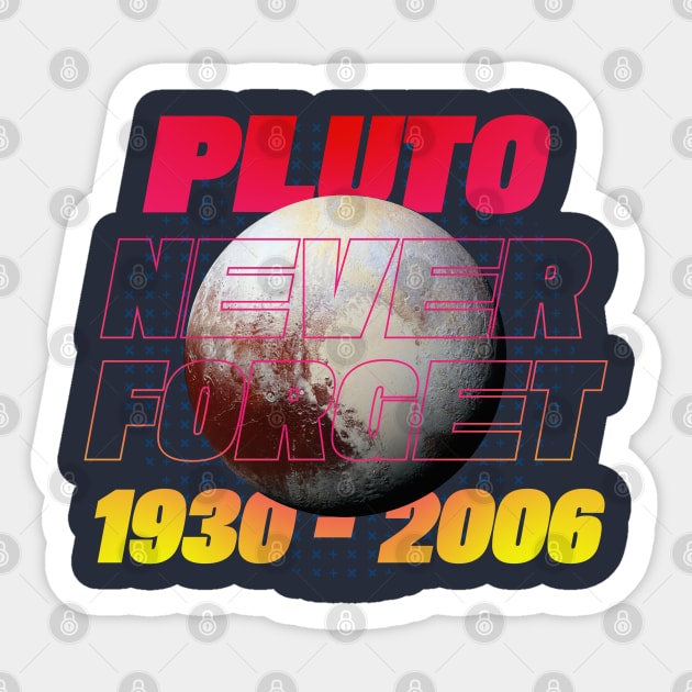 Pluto Never Forget Synthwave Neon Style Sticker by Zen Cosmos Official